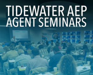 Tidewater AEP Agent Seminars